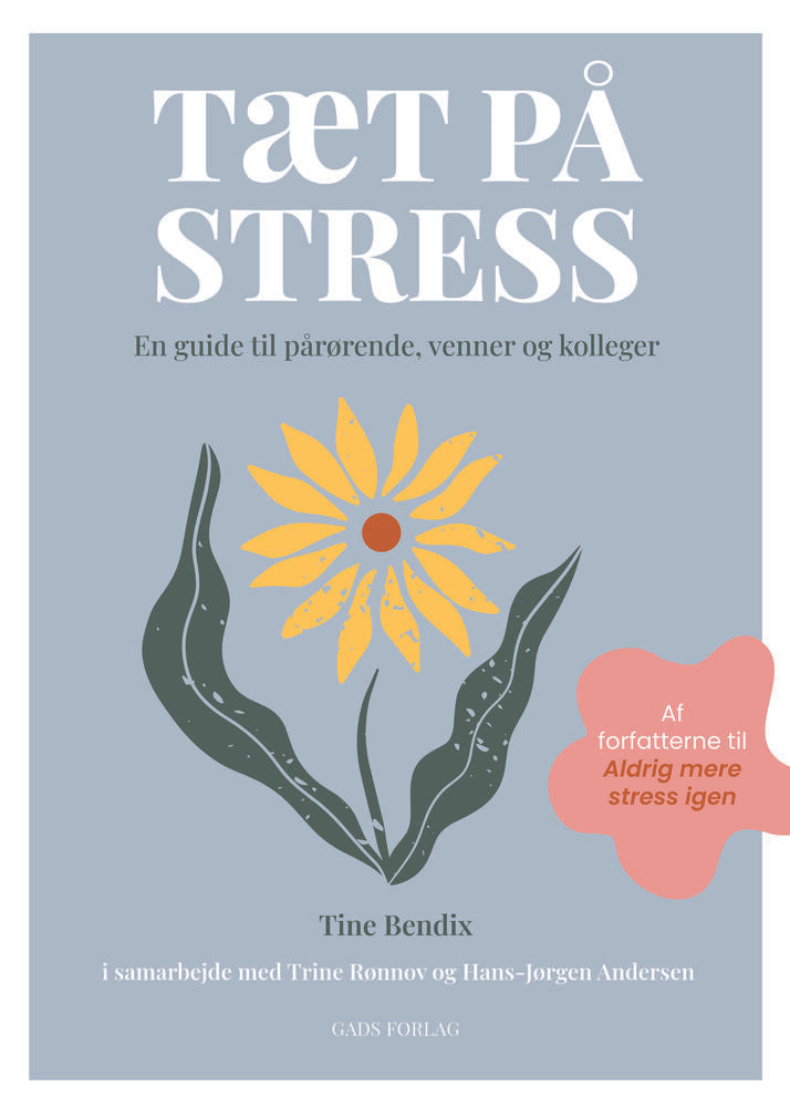 Tæt på stress