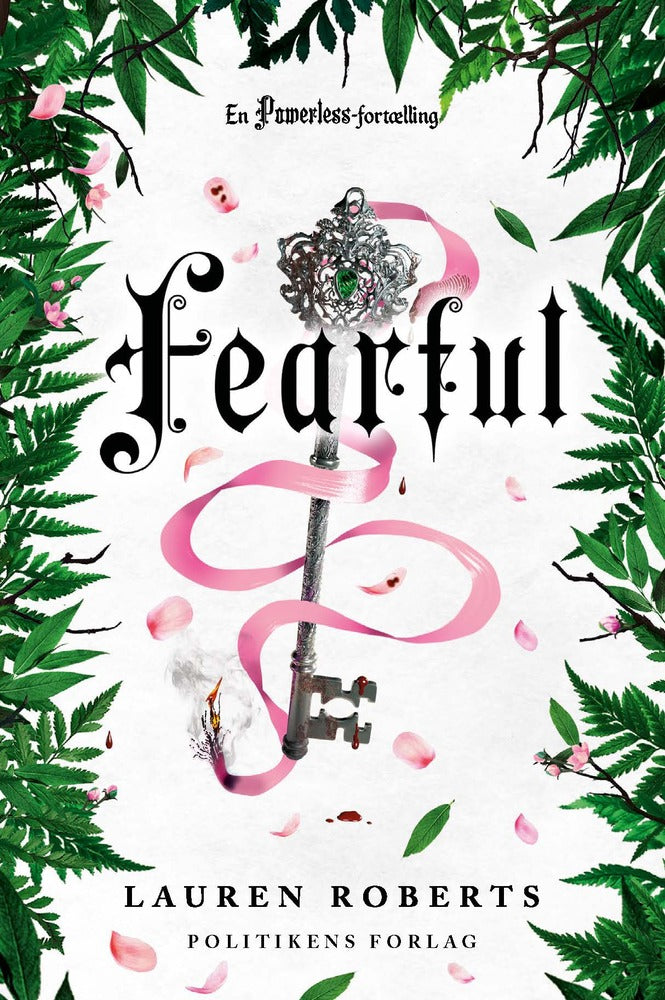 D1 Fearful - en Powerless fortælling