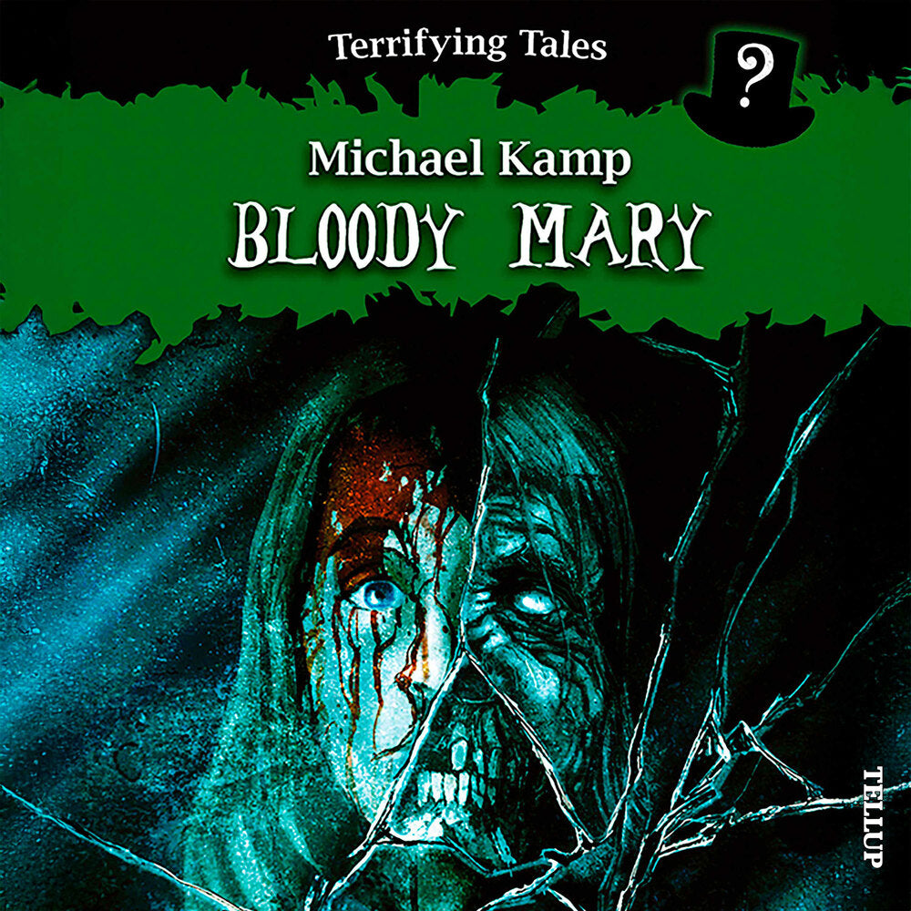 Terrifying Tales #4: Bloody Mary