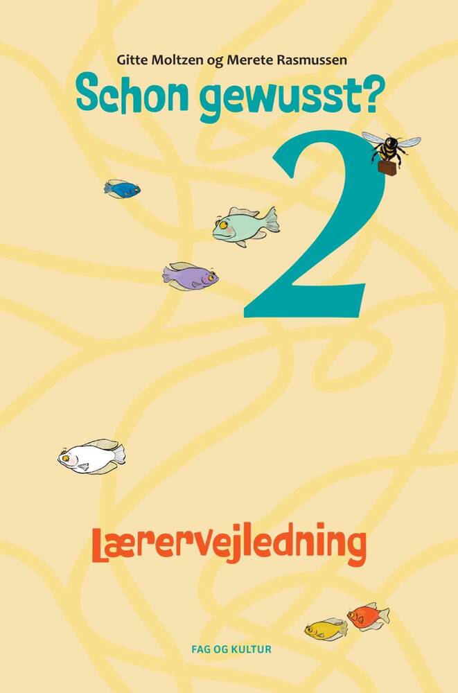 Schon gewusst? 2 Lærervejledning