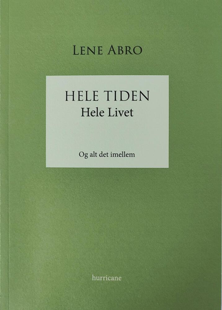 Hele Tiden - Hele Livet