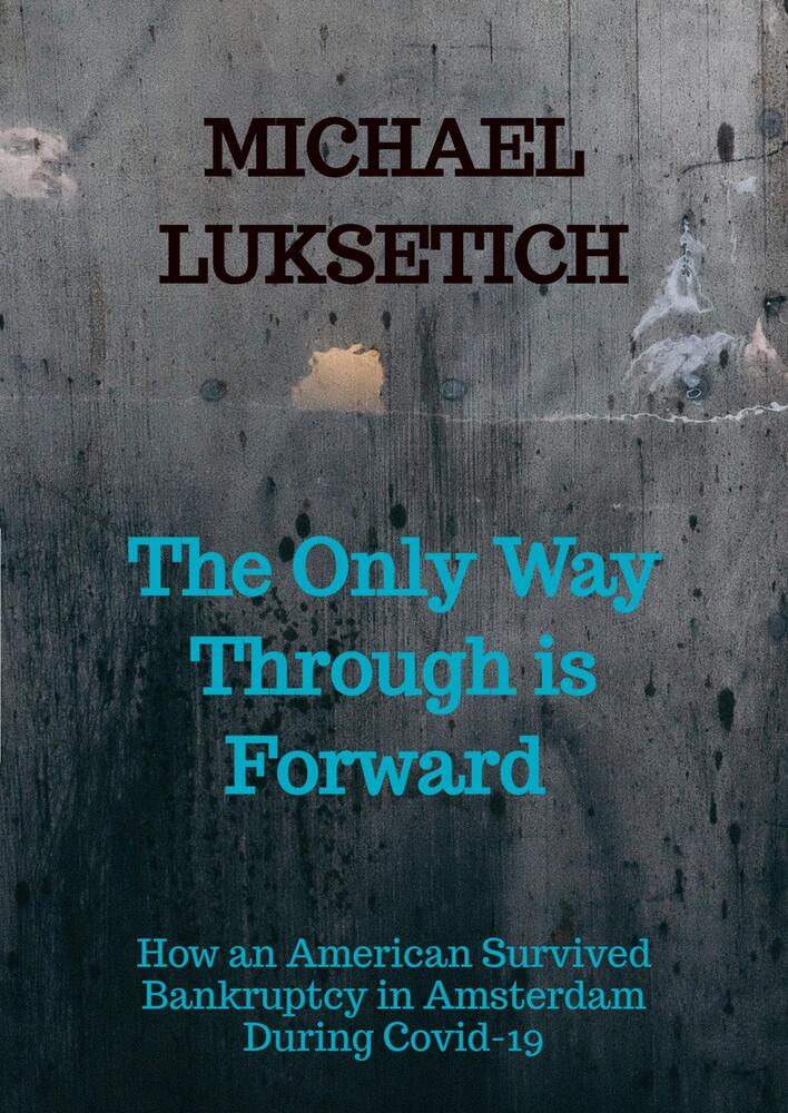 The Only Way Through is Forward