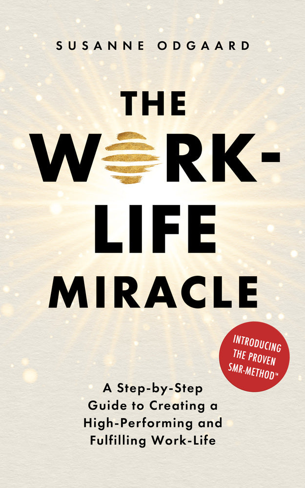 The Work-Life Miracle