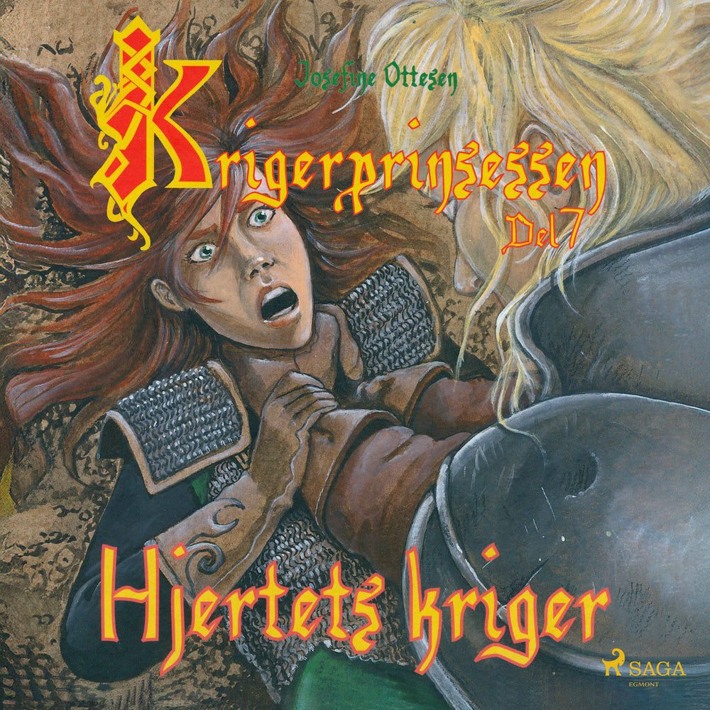 Krigerprinsessen 7. Hjertets kriger