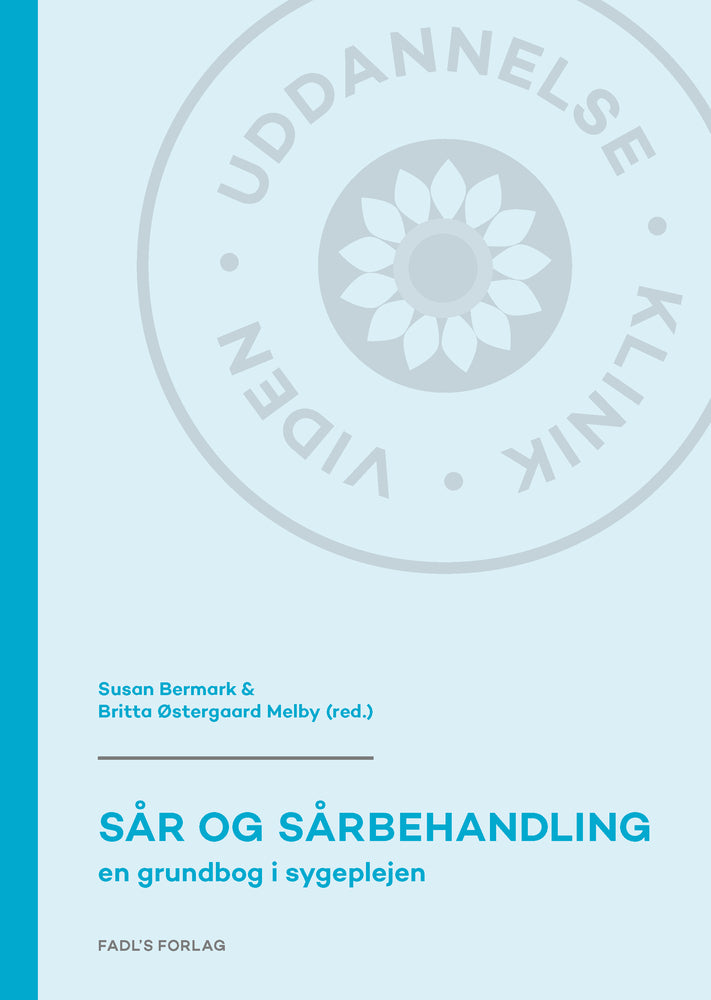 D1 Sår og sårbehandling 2. udgave