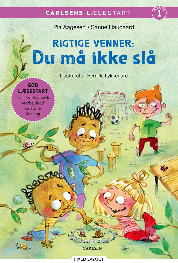 Carlsens Læsestart: Rigtige venner - Du må ikke slå