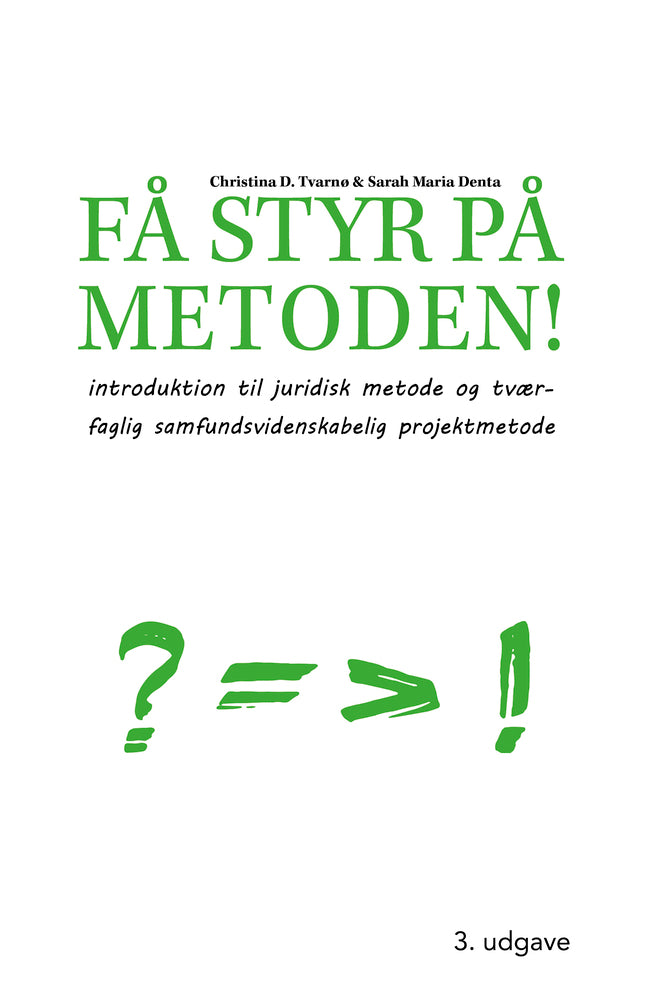 Få styr på metoden!