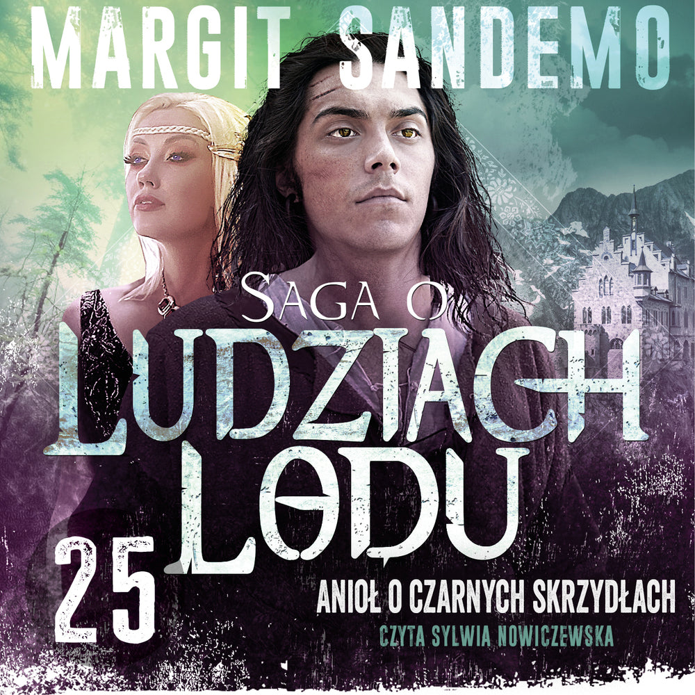 Saga o Ludziach Lodu 25: Anioł o czarnych skrzydłach