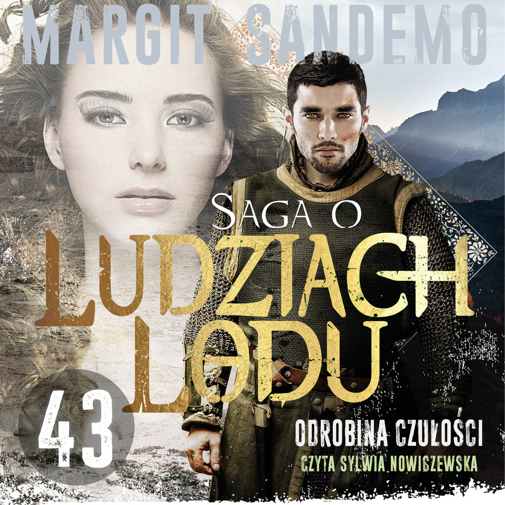 Saga o Ludziach Lodu 43: Odrobina czułości
