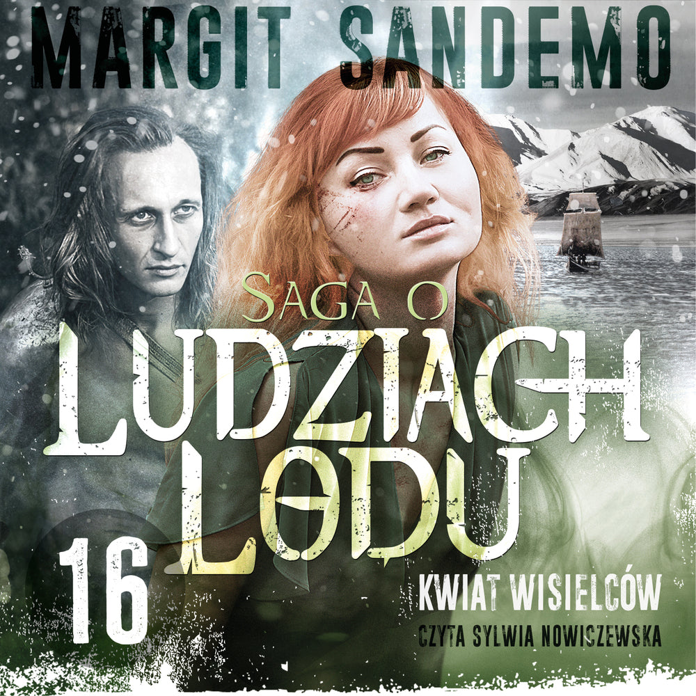 Saga o Ludziach Lodu 16: Kwiat wisielców