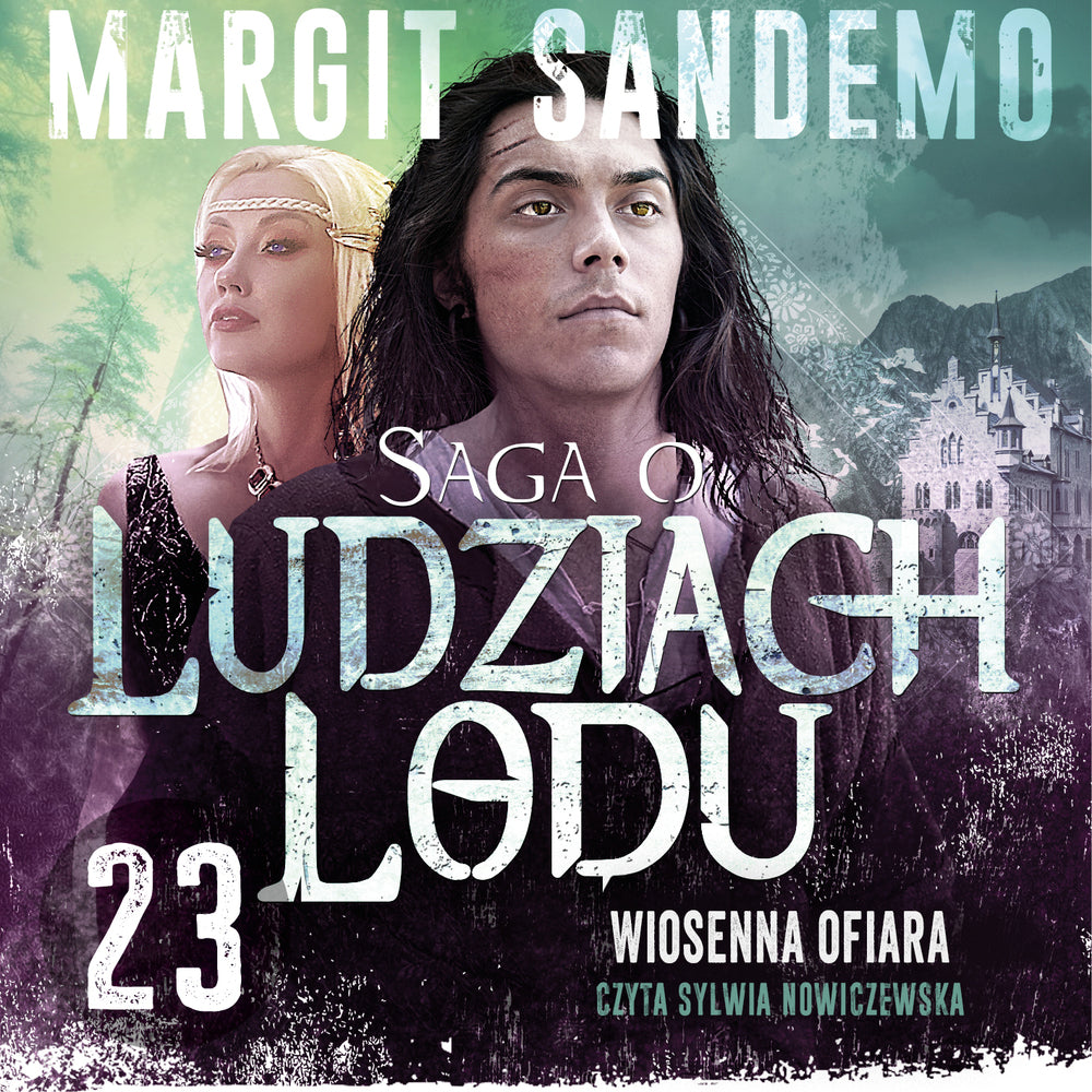 Saga o Ludziach Lodu 23: Wiosenna ofiara