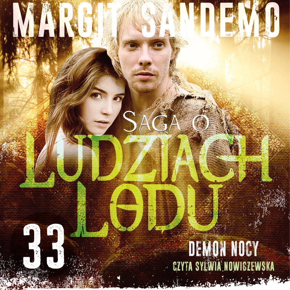 Saga o Ludziach Lodu 33: Demon Nocy