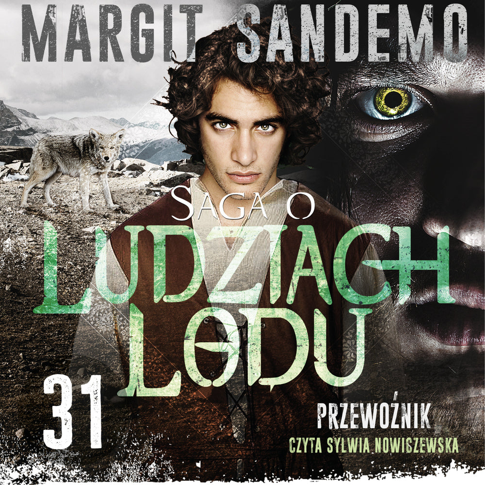Saga o Ludziach Lodu 31: Przewoźnik