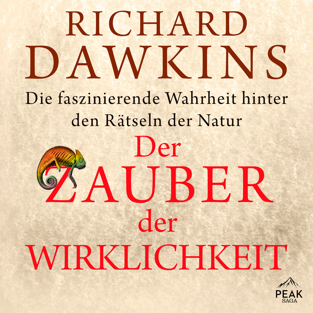Der Zauber der Wirklichkeit. Die faszinierende Wahrheit hinter den Rätseln der Natur