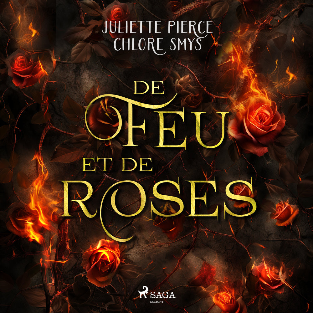 De feu et de roses