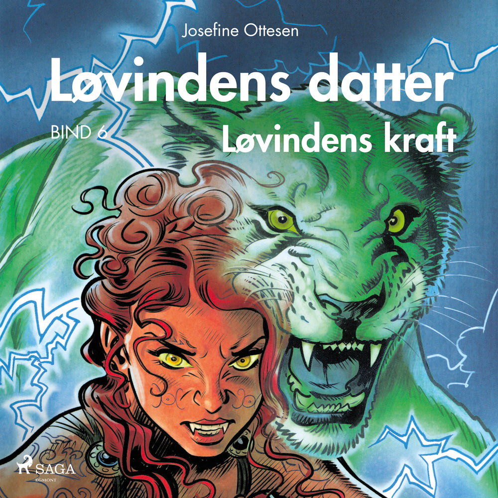 Løvindens datter 6. Løvindens kraft