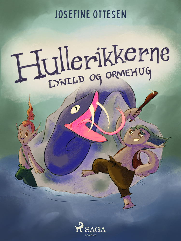 Hullerikkerne 2. Lynild og ormehug
