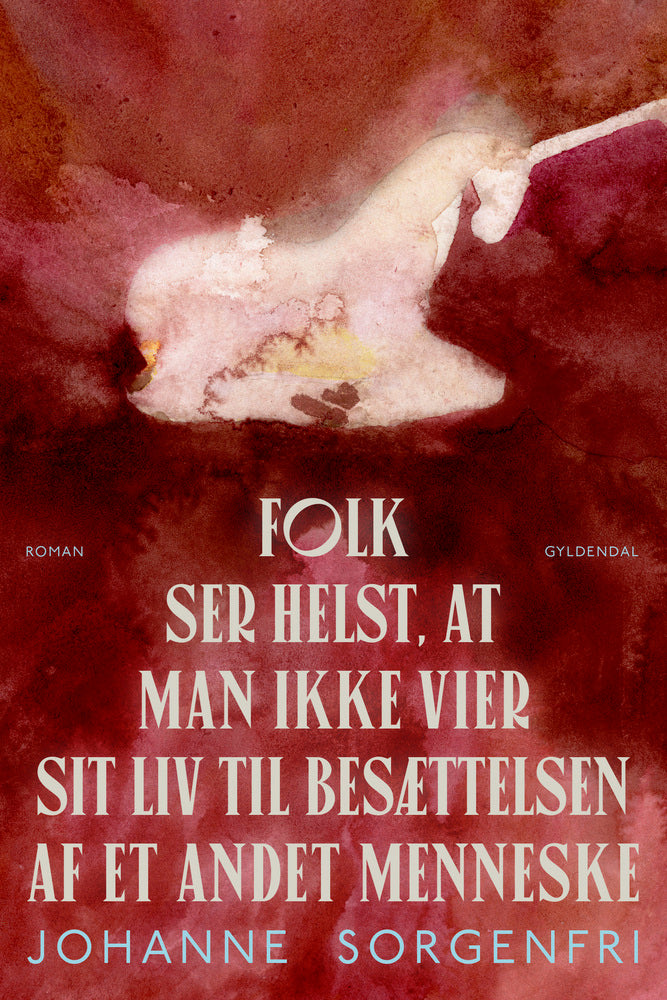 Folk ser helst, at man ikke vier sit liv til besættelsen af et andet menneske