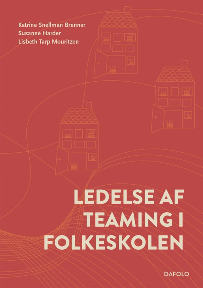 Ledelse af teaming i folkeskolen E-bog