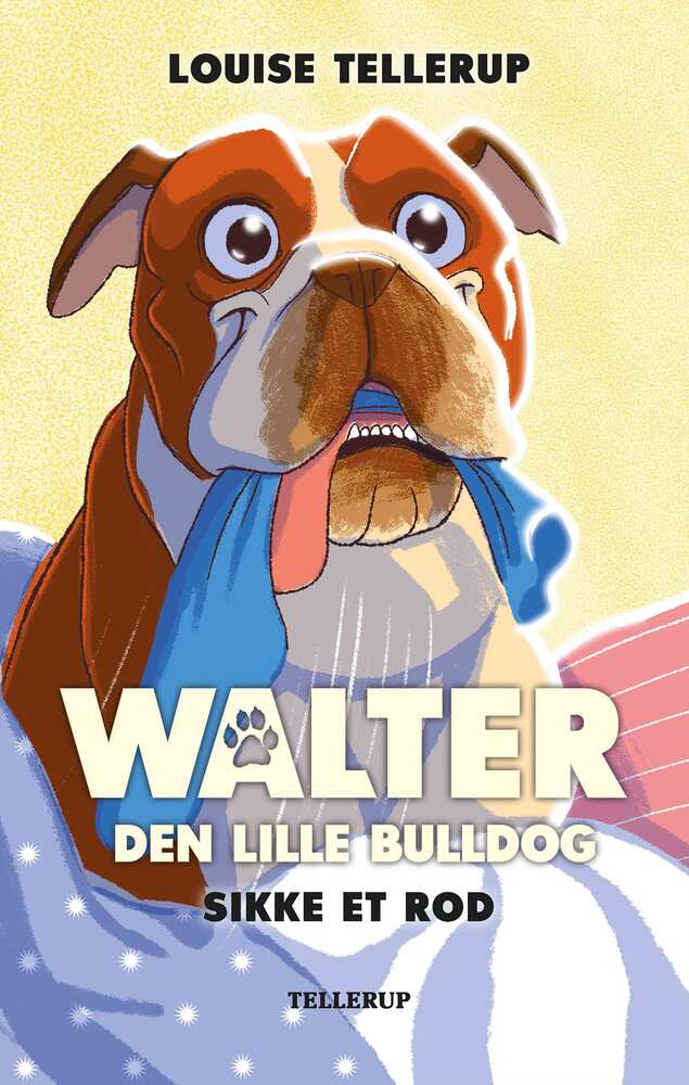 Walter, den lille bulldog #1: Sikke et rod