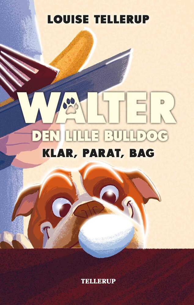 Walter, den lille bulldog #3: Klar, parat, bag