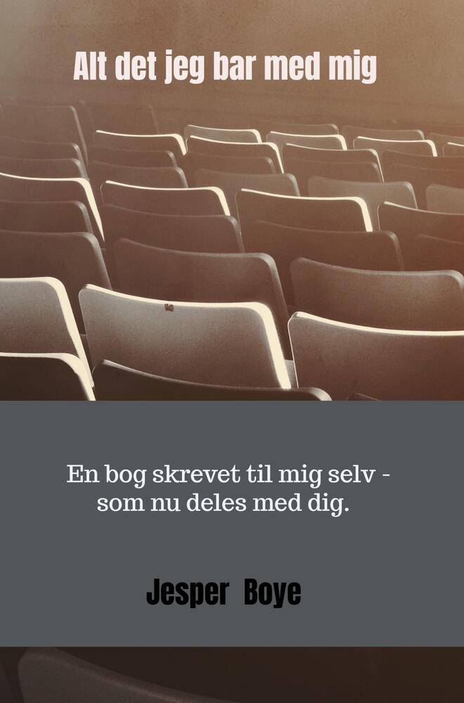 Alt det jeg bar med mig