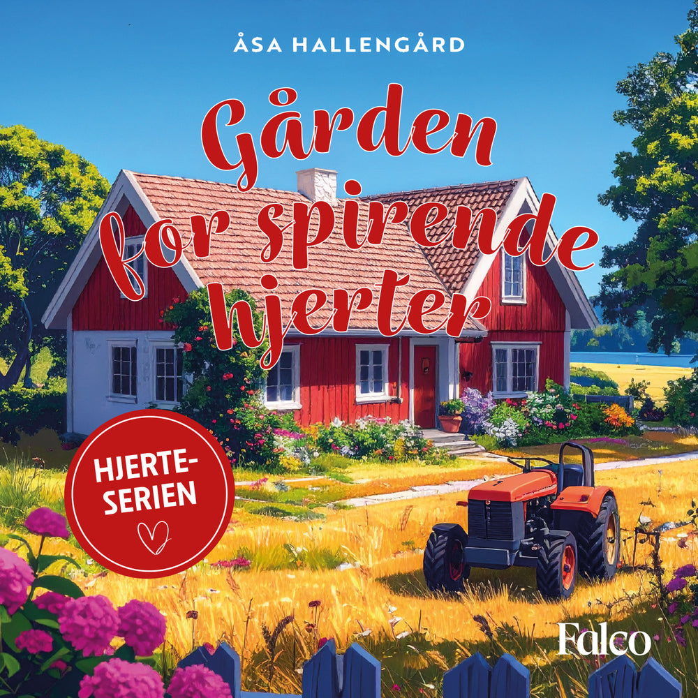 Gården for spirende hjerter