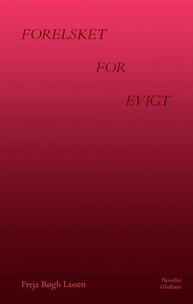 Forelsket for evigt