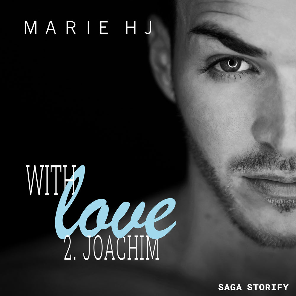 With Love, Tome 2 : Joachim