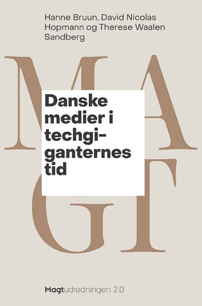 Danske medier i techgiganternes tid