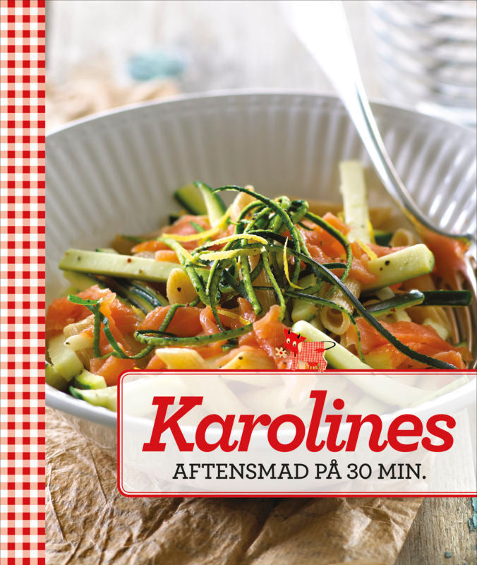 Karolines aftensmad på 30 min.