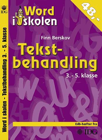 Word i skolen - tekstbehandling 3. - 5. klasse