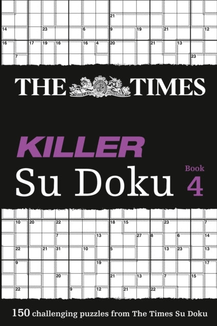 The Times Killer Su Doku 4 Challenging Puzzles From the