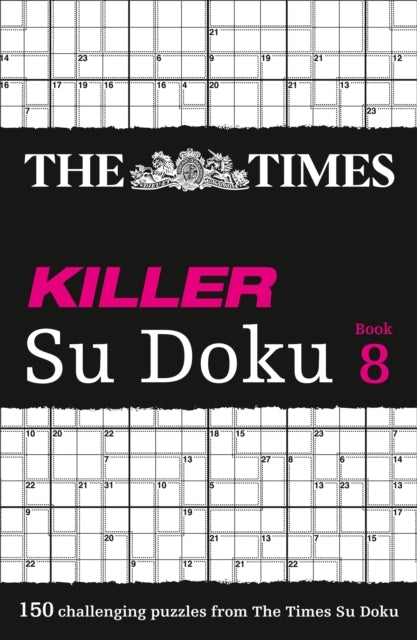 The Times Killer Su Doku Book 8 Challenging Puzzles From