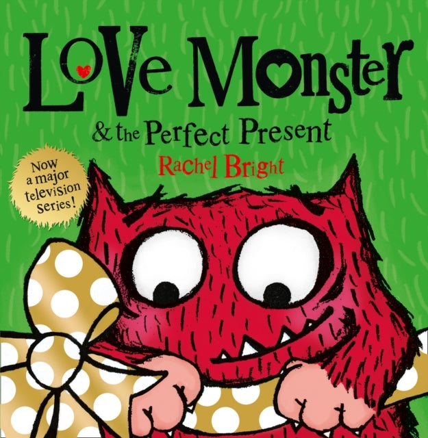Love Monster and The Perfect Present