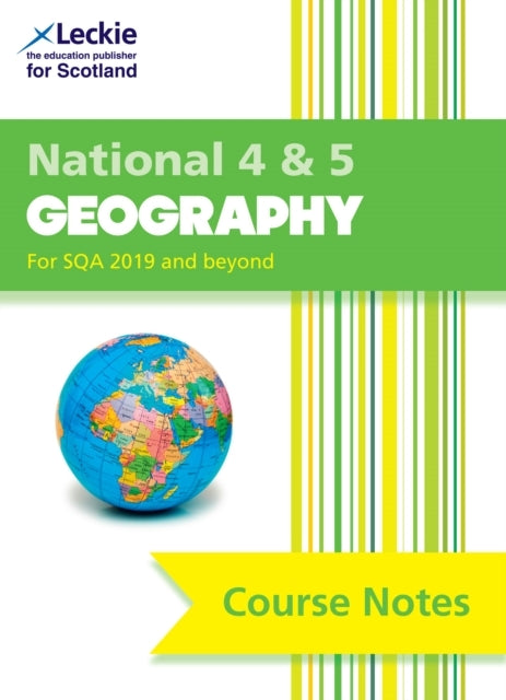 National 4/5 Geography Comprehensive Textbook To Learn Cfe T