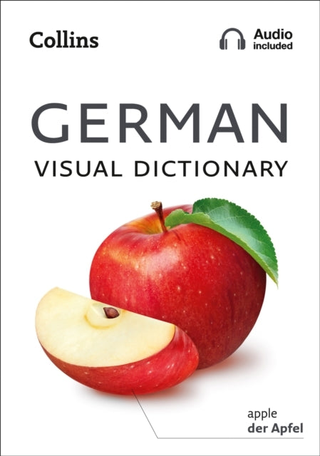 German Visual Dictionary: a Photo Guide to Everyday Words and Phrases in German (Collins Visual Dictionary)