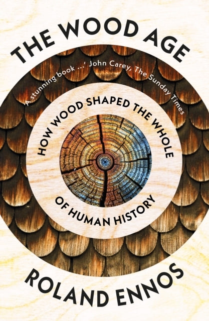 The Wood Age