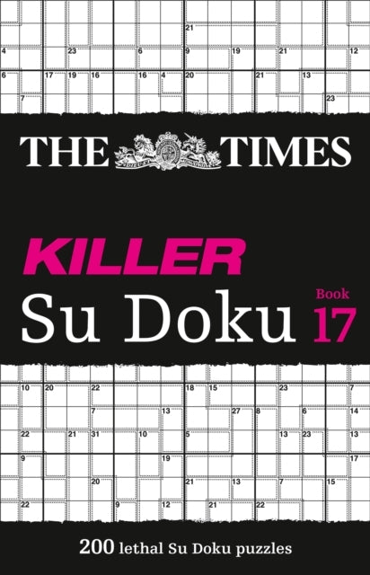 The Times Killer Su Doku Book 17 Lethal Su Doku Puzzles