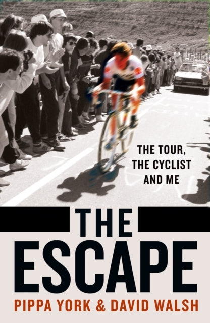 The Escape The Tour, The Cyclist And Me