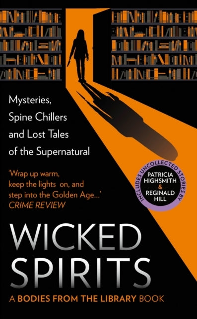 Wicked Spirits Mysteries, Spine Chillers and Lost Tales of T