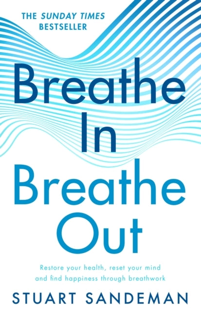 Breathe in Breathe Out