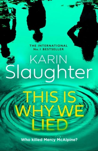 The This Is Why We Lied