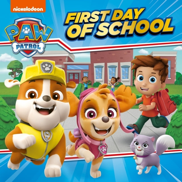 Paw Patrol First Day Of School Picture Book