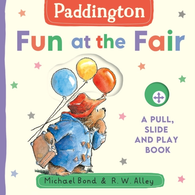 Paddington Fun at the Faira Pull Slide and Play Book