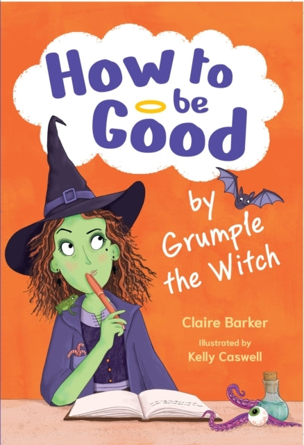 How To Be Good By Grumple The Witch Fluency 1