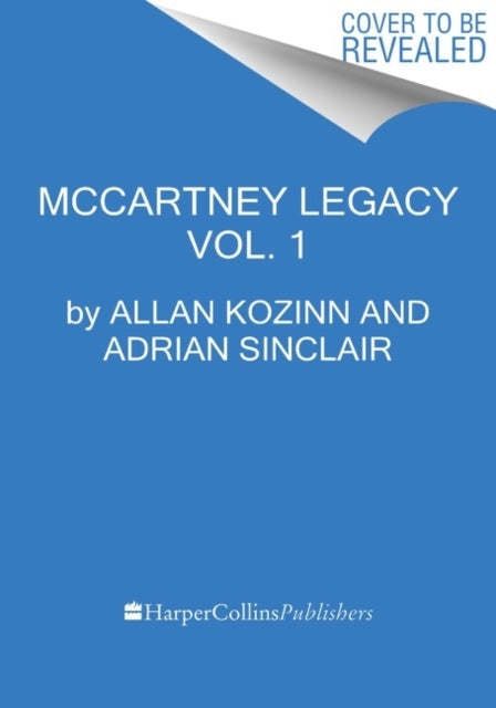 The Mccartney Legacyvolume 1 1969 73