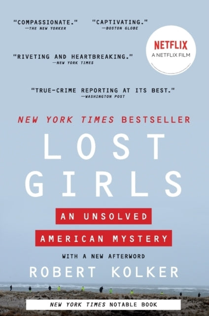 Lost Girls An Unsolved American Mystery
