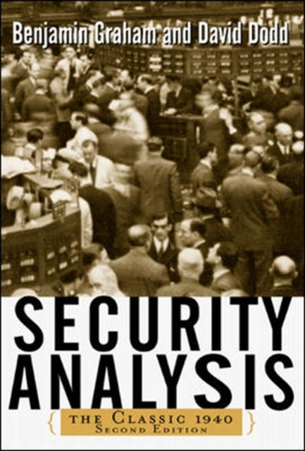 Security Analysis: the Classic 1940 Edition