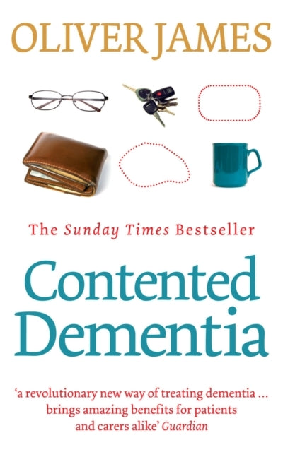 Contented Dementia 24-Hour Wraparound Care For Lifelong Well